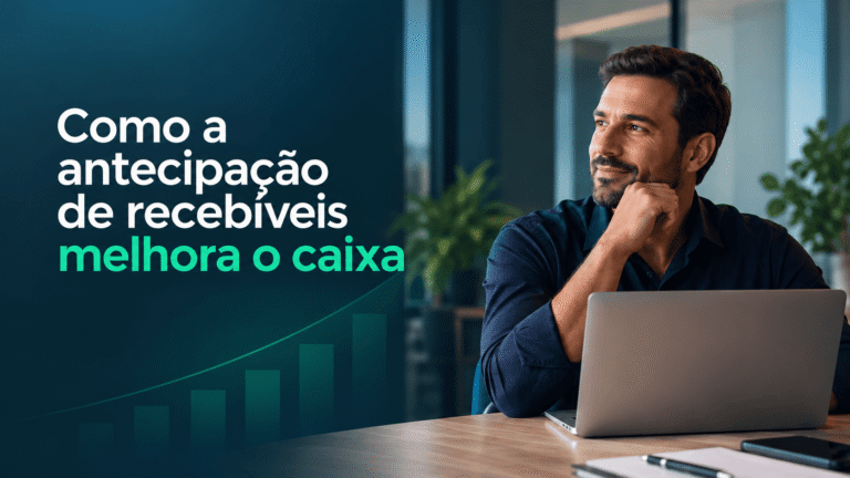 Atencipação de recebíveis melhora o caixa da empresa